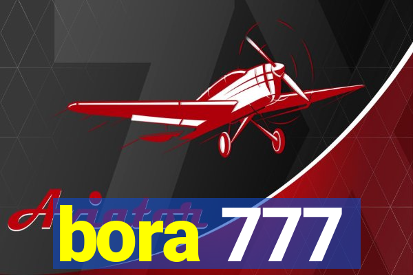 bora 777